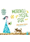 Meraklı Yeşil Şişe - Sıfır Atıkla Yaşa