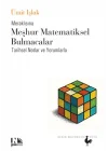 Meraklısına Meşhur Matematiksel Bulmacalar - Tarihsel Notlar ve Yorumlarla