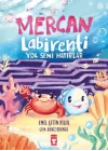 Mercan Labirenti: Yol Seni Hatırlar