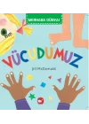 Merhaba Dünya - Vücudumuz