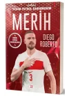 Merih Demiral - Benim Futbol Kahramanım