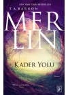Merlin 4. Kitap - Kader Yolu