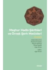 Meşhur Hadis Şarihleri ve Örnek Şerh Metinler
