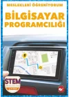 Meslekleri Öğreniyorum - Bilgisayar Programcılığı