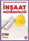 Meslekleri Öğreniyorum - İnşaat Mühendisliği