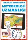 Meslekleri Öğreniyorum - Meteoroloji Uzmanlığı