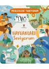Meslekleri Tanıyorum Hayvanları Seviyorum