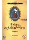 Mesnevi’den Seçme Hikayeler