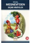 Mesnevi’den Seçme Hikayeler (Milli Eğitim Bakanlığı İlköğretim 100 Temel Eser)