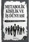Metabolik Kişilik ve İş Dünyası