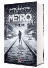 Metro - Triloji