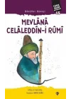 Mevlana Celaleddin-i Rumi - Gönüller Güneşi