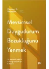 Mevsimsel Duygudurum Bozukluğunu Yenmek