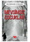 Mevsimsiz Çocuklar