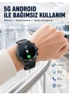 Mey İthalat® 5G Android Akıllı Saat AMOLED Ekran SIM Kart Destekli Kameralı