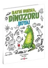 Mey İthalat® Haydi Durma Dinozoru Boya!