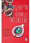 Mezârışerif’in Kırmızı İncirleri