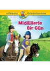 Midillilerle Bir Gün Dünyayı Öğreniyorum