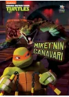 Mikey’nin Canavarı - Genç Mutant Ninja Kaplumbağalar