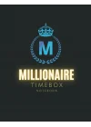 Millionaire TimeBox Note Book: Letter Size Note Book, Time Box Planner for daily user and Time Blocking Page Enhance Productivity, Task Mind, Top Priorities, Schedule