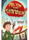 Milyon Kere Trambolin