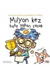 Milyon Kez Hata Yapan Çocuk