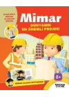 Mimar Dünyanın En Önemli Projesi - Mimar Olmak İstiyorum