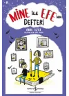 Mine ile Efe’nin Defteri