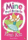 Mine Peri Balerin 1 - Yeni Kız