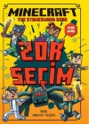 Minecraft Zor Seçim