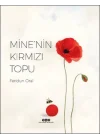 Mine’nin Kırmızı Topu