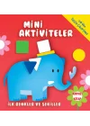 Mini Aktiviteler-İlk Renkler ve Şekiller-(Kırmızı Kitap)