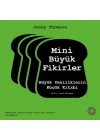 Mini Büyük Fikirler