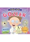 Minik Dahi - Gözler