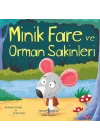 Minik Fare ve Orman Sakinleri