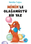 Minikle Olağanüstü Bir Yaz