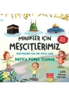 Minikler İçin Mescitlerimiz