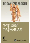Mış Gibi Yaşamlar