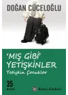Mış Gibi Yetişkinler