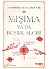 Mişima Ya Da Boşluk Algısı