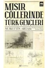 Mısır Çöllerinde Türk Gençleri