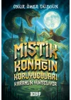 Mistik Konağın Koruyucuları Karanlık Yükseliyor