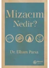 Mizacım Nedir?