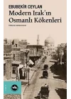 Modern Irakın Osmanlı Kökenleri