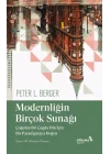 Modernliğin Birçok Sunağı