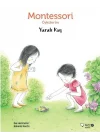 Montessori Öykülerim - Yaralı Kuş