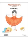 Montessori Öykülerim - Yazlık Elbise