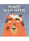 Monti Başım Dertte