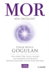 Mor - Kim Değilsin?