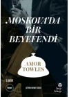 Moskovada Bir Beyefendi